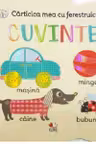 CARTICICA MEA CU FERESTRUICI. CUVINTE