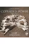 Copilaria la romani (1850–2050)