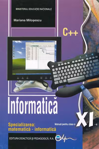 Informatică - Clasa 11 - Manual