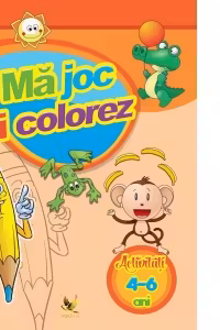 Ma joc si colorez 4-6 ani