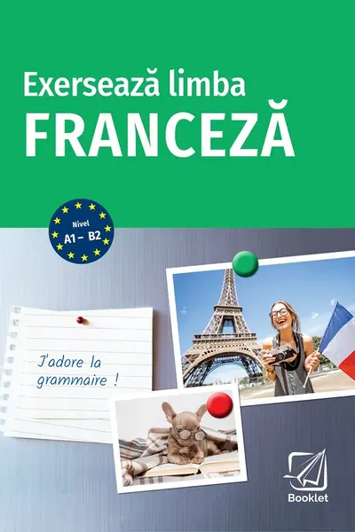 Exerseaza limba franceza