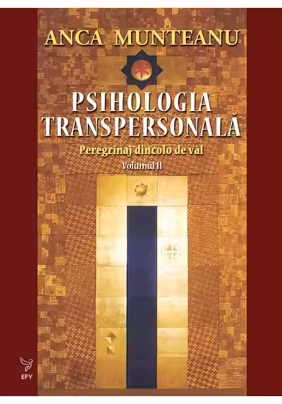 Psihologia transpersonală Vol. 2