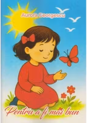 Pentru a fi mai bun
