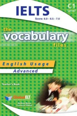 Vocabulary Files C1 IELTS Teacher's book - Andrew Betsis, Lawrence Mamas