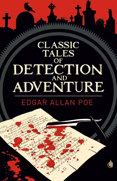 Classic Tales Of Detection And Adventure