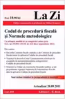 Codul de procedura fiscala si Normele metodologice. Cod 451 - Actualizat 20 septembrie 2011
