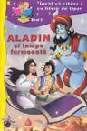 Aladin si lampa fermecata. Sa invatam sa citim prin imagini