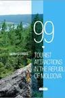 99 tourist attractions in the Republic of Moldova