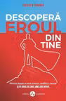 Descopera eroul din tine