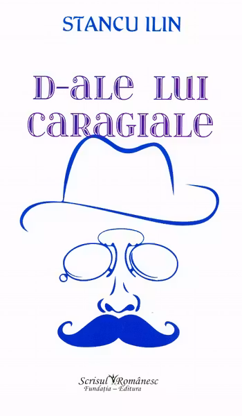 D-ale lui Caragiale
