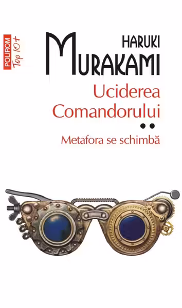 Uciderea comandorului. Volumul II