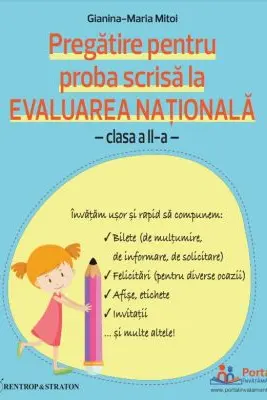 Evaluarea Nationala. Pregatire pentru proba scrisa clasa a 2-a