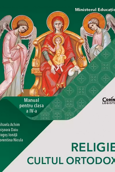 Religie. Cultul ortodox - Clasa 4 - Manual