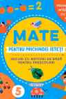 Pentru prichindei isteti - Mate