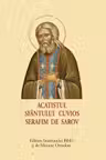 Acatistul Sfantului Cuvios Serafim de Sarov, format mic