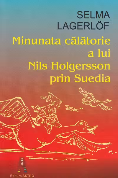 Minunata călătorie a lui Nils Holgersson prin Suedia