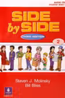 Side by Side New Edition Level 2 Students Book CD - Steven J. Molinsky, Bill Bliss