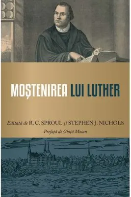 Mostenirea lui Luther
