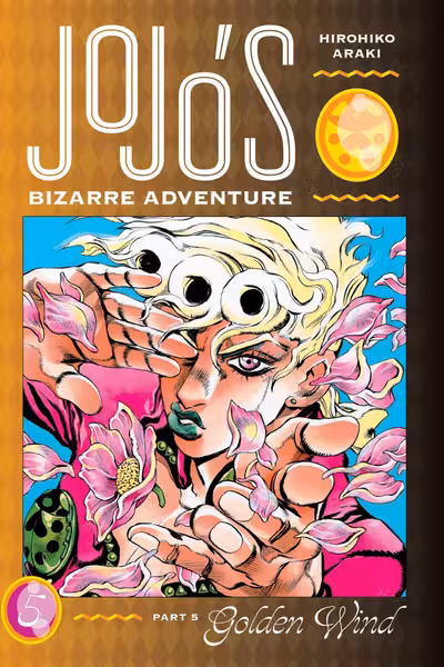 JoJo's Bizarre Adventure: Part 5 - Golden Wind. Volume 5