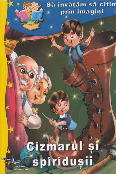 Sa invatam sa citim prin imagini: Cizmarul si spiridusii