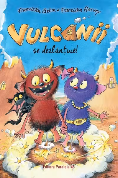 Vulcanii se dezlantuie
