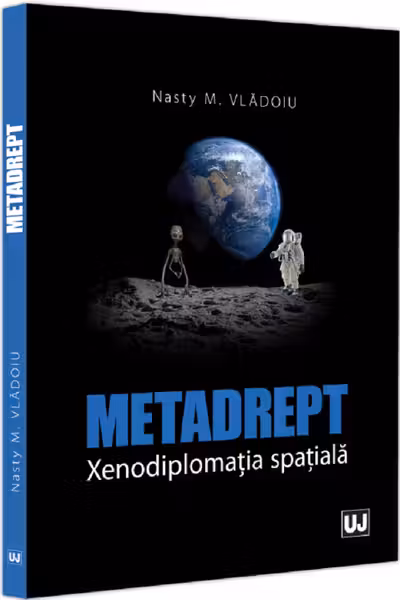 Metadrept. Xenodiplomația spațială