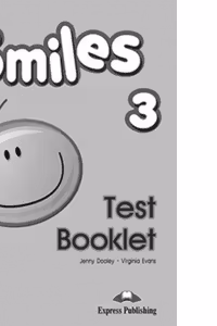 Curs Limba Engleza Smiles 3 Teste - Jenny Dooley, Virginia Evans