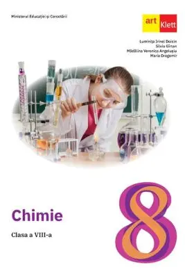 CHIMIE. Clasa a VIII-a