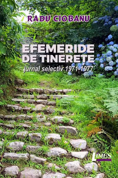 Efeméride de tinerețe. Jurnal selectiv 1971-1977