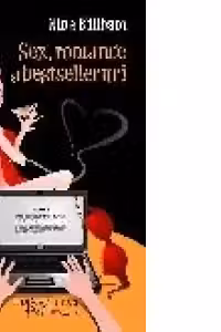 Sex, romance si bestselleruri