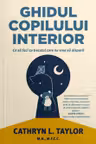 Ghidul copilului interior