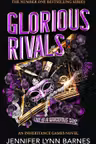 Glorious Rivals