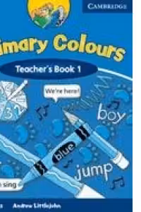 Primary Colours 1 Teacher s Book