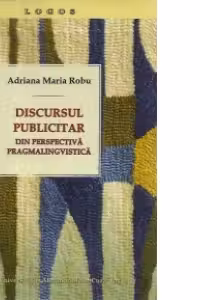 Discursul publicitar din perspectiva pragmalingvistica
