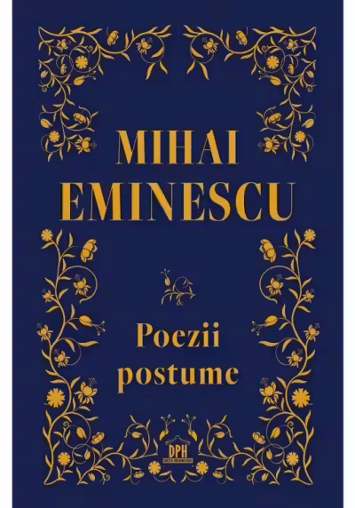 Poezii postume - Mihai Eminescu