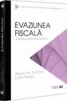 Evaziunea fiscala. Jurisprudenta nationala