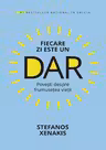 Fiecare zi este un dar