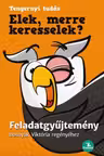 Elek, merre keresselek?
