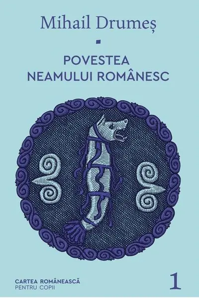 Povestea Neamului Romanesc