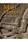 Mari imperii ale lumii antice