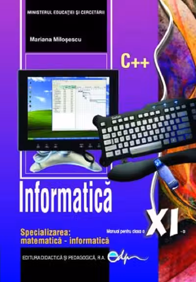 Informatică - Clasa 11 - Manual