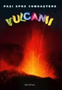 DVD Enciclopedia Junior nr. 26. Pasi spre cunoastere - Vulcanii (carte + DVD)