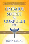 Limbajul secret al corpului tau