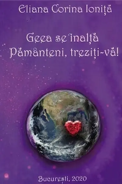 Geea se înalță! Pământeni, treziți-vă!