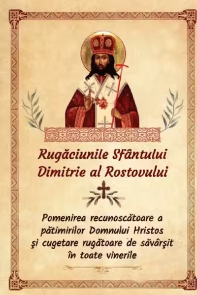 Rugăciunile Sfântului Dimitrie al Rostovului