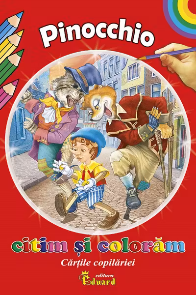 Pinocchio. Citim și colorăm