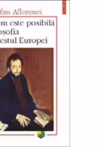 Cum este posibila filosofia in estul Europei