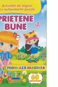 Prietene bune - Formeaza imaginea