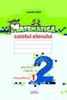 Matematica cl.2. Caietul elevului, Semestrul I