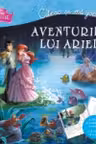 Disney Citesc si ma joc Aventurile lui Ariel
